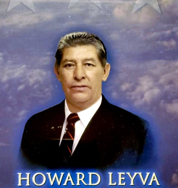 Obituary of Howard Phillip Leyva
