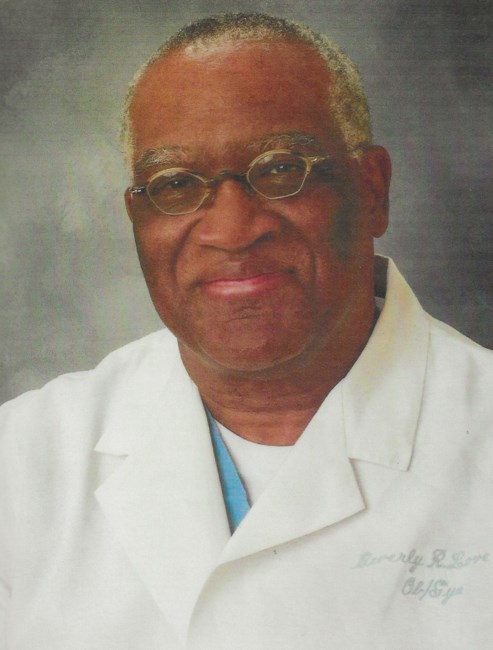Obituary of Beverly Ray Love MD