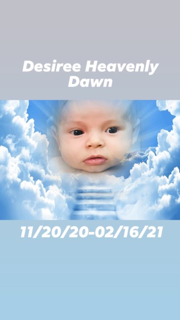 Obituary of Desiree Heavenly Dawn Heuer