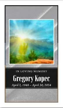 Obituary of Gregory Kopec