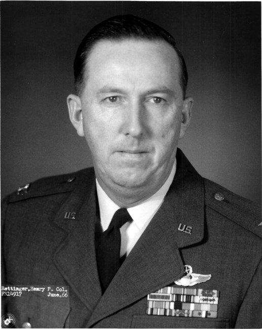 Obituary of Col Henry "Hank" Paul Rettinger USAF Ret.