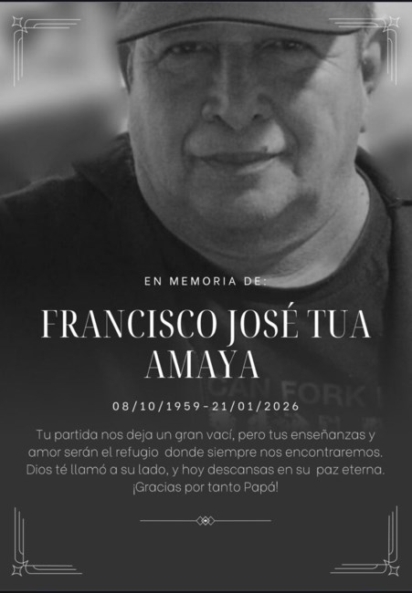 Obituary of Francisco Jose Tua Amaya