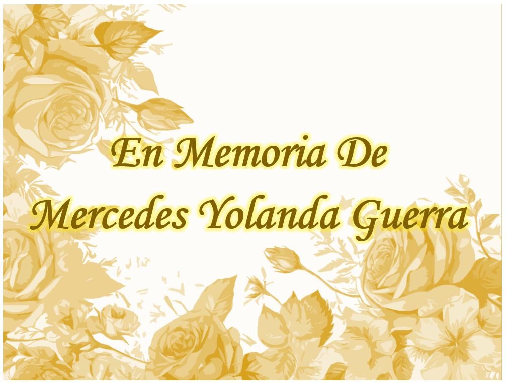 Obituary of Mercedes Yolanda Guerra