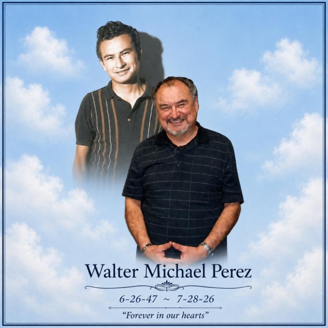 Obituary of Walter Michael Perez