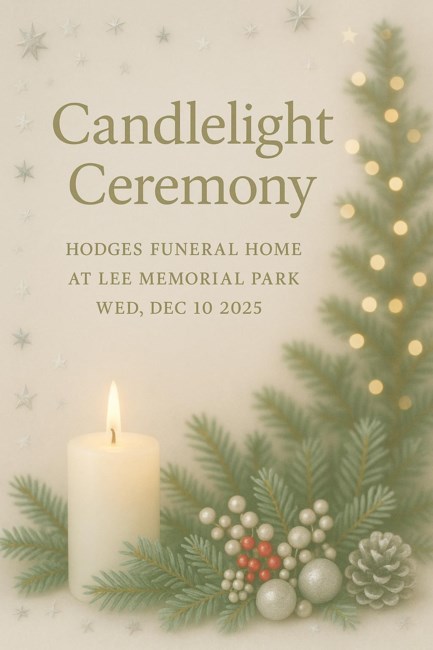 Obituario de 2025 Annual Candlelight Ceremony Hodges Funeral Home at Lee Memorial Park